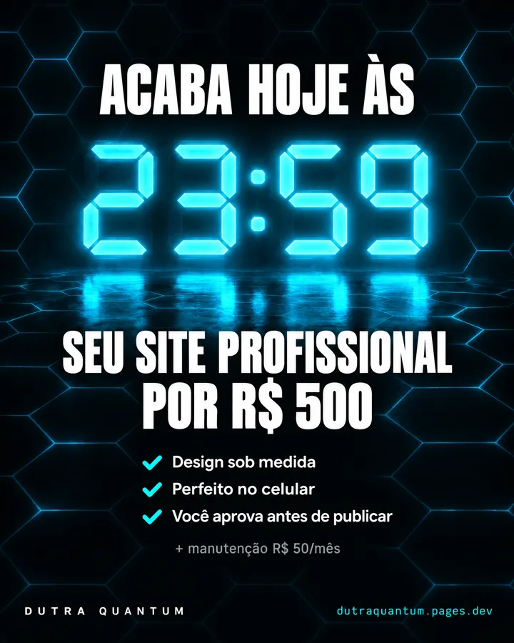 Anúncio: acaba hoje às 23:59, seu site profissional por R$ 500